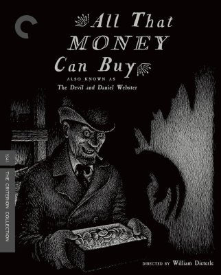 All That Money Can Buy (Aka The Devil and Daniel Webster) - Criterion Collection Blu-Ray